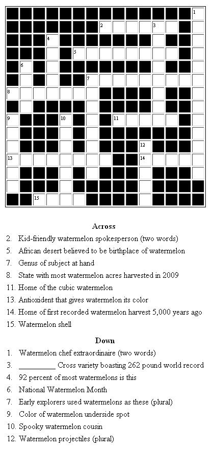 THE WATERMELON CROSSWORD PUZZLE What About Watermelon 