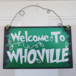 Welcome To Whoville Hanging Door Sign The By