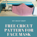 Cricut Face Mask Pattern Enza S Bargains