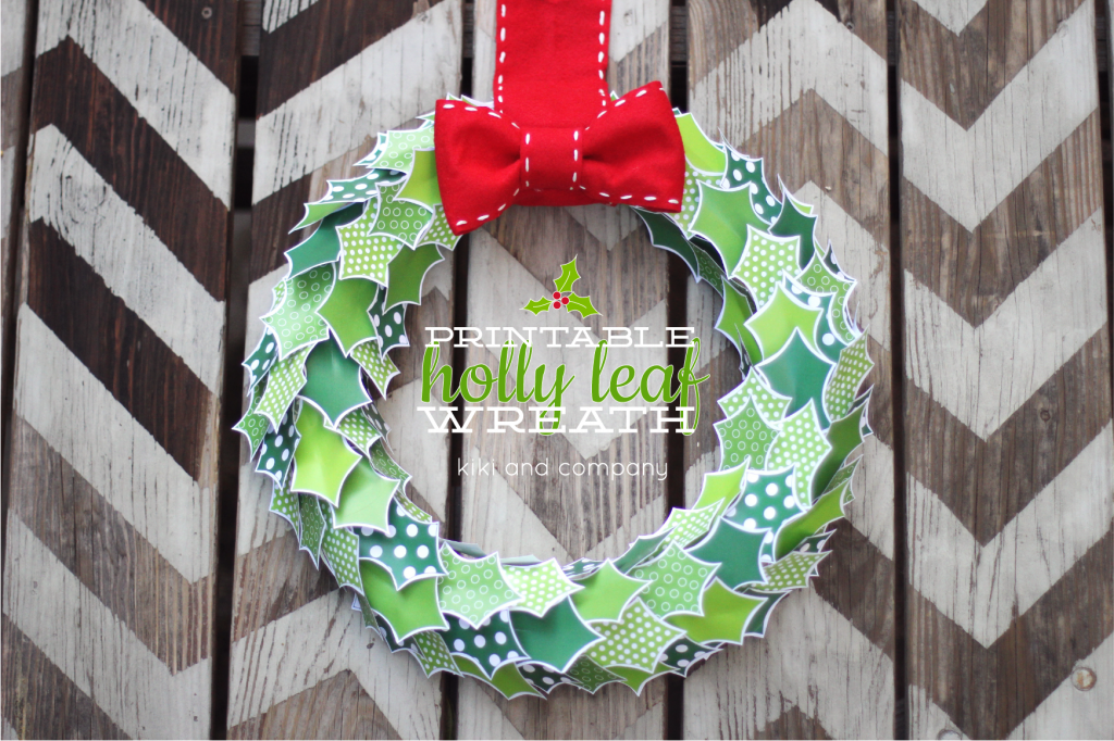 Happy Holidays Printable Holly Leaf Wreath Tatertots