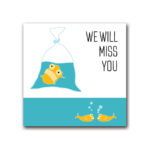 Blank Fish We Will Miss You Card Rethinkthings Ltd