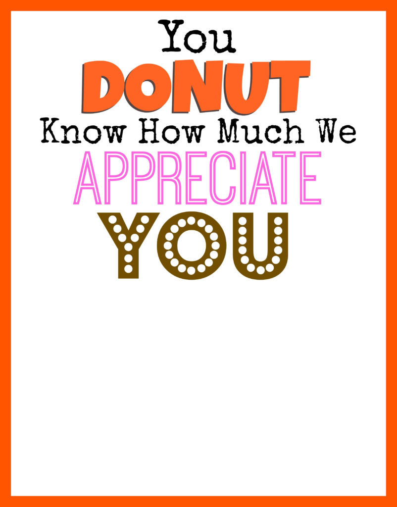 Dunkin Donuts Thank You Printable Teacher Appreciation Printables