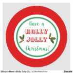 Editable Have A Holly Jolly Christmas Classic Round Sticker Zazzle Ca