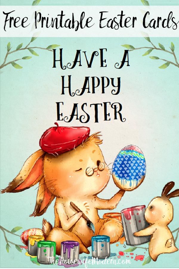Free Printable Easter Cards 4 Adorable Designs In 2020 Easter Cards 