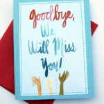Free Printable We Will Miss You Greeting Cards Free Printable