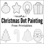 More Christmas Dot Painting Free Printables The