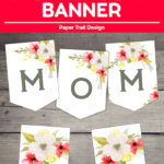 Mother S Day Banner Printable Paper Trail Design