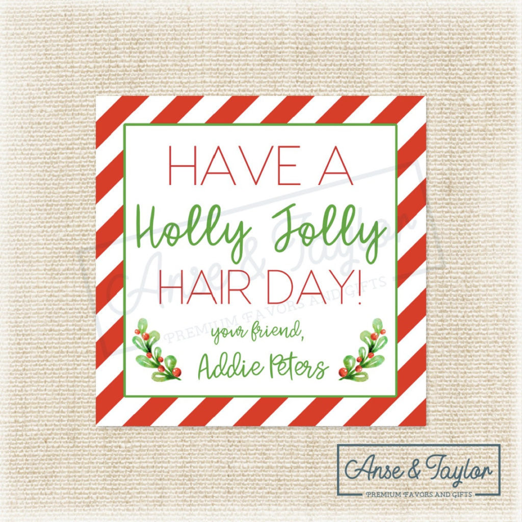 Printable Christmas Tag Have A Holly Jolly Hair Day Etsy