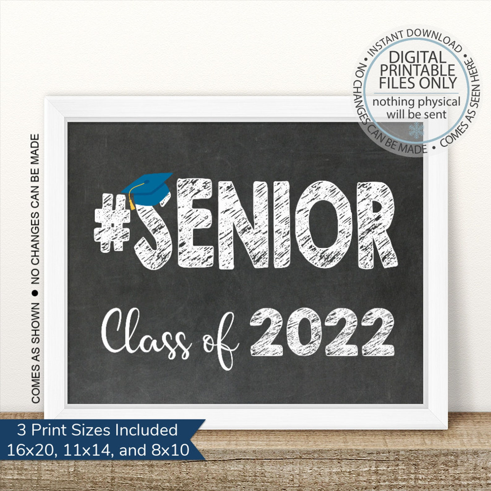 Senior Class Of 2022 First Day Of Senior Year Sign 