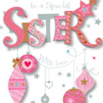 Special Sister Happy Christmas Greeting Card Cards Love Kates