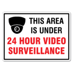 This Area Is Under 24 Hour Video Surveillance Sign The Signmaker