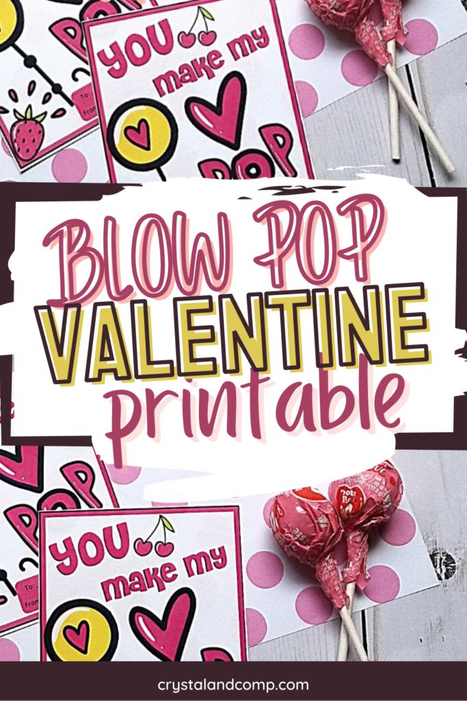 Blow Pop Valentine Printables