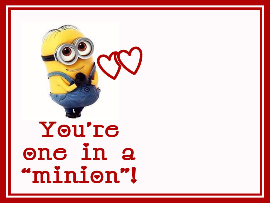 One In A Minion Valentine Printable