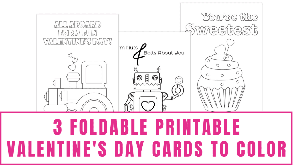 Foldable Printable Valentines Day Cards To Color