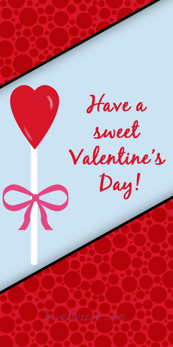 Have A Sweet Valentine's Day Printable