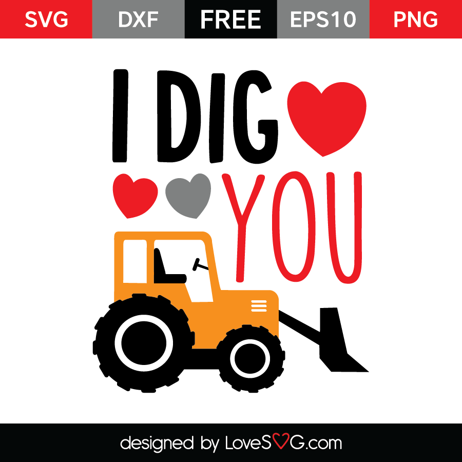 I Dig You Valentines Printable