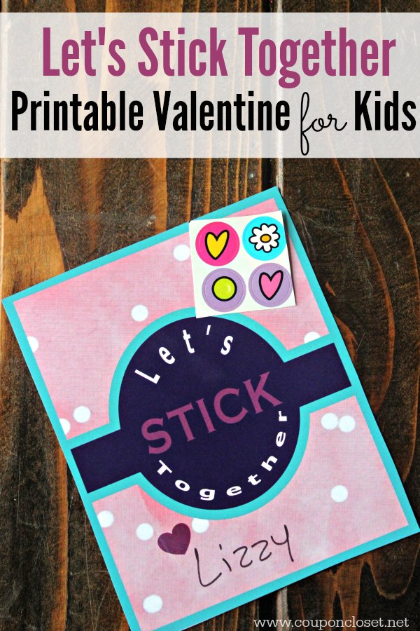 Let's Stick Together Valentine Printable
