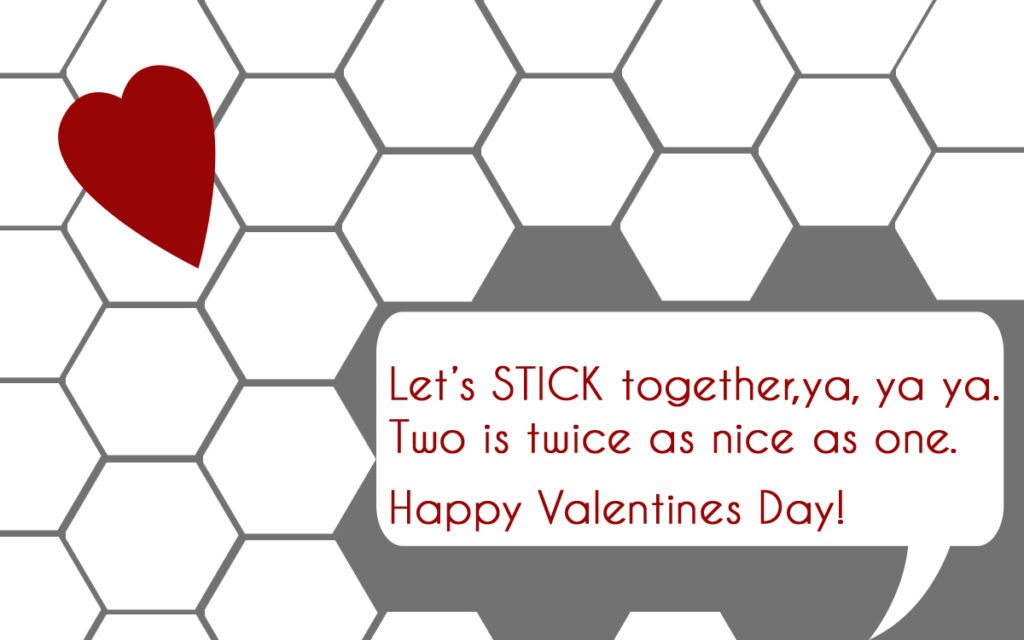 Let's Stick Together Valentine Printable