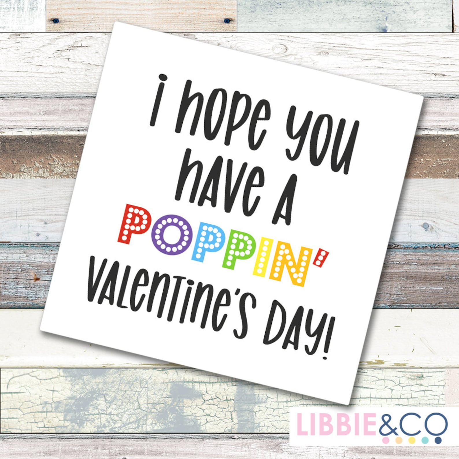 Free Printable Have A Poppin Valentine's Day
