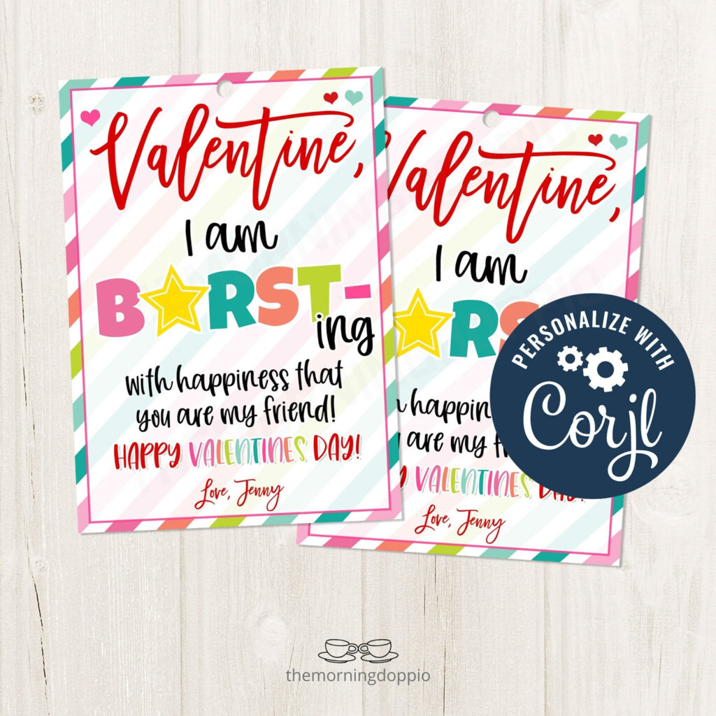 Bursting With Happiness Valentine Printable