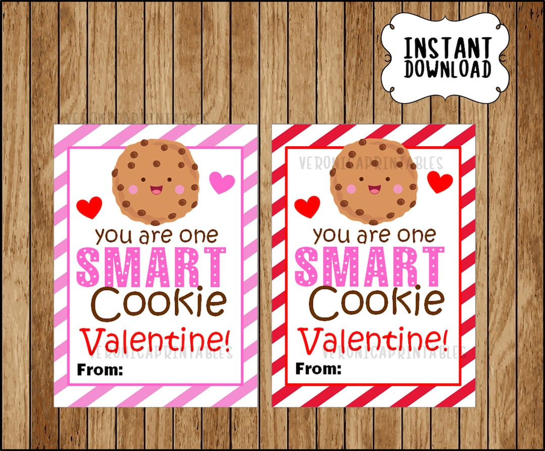 You're One Smart Cookie Valentine Printable Free