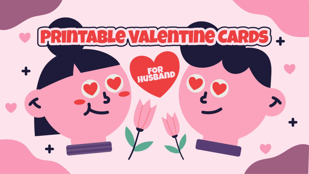 Printable Valentine's Day Card For Husband
