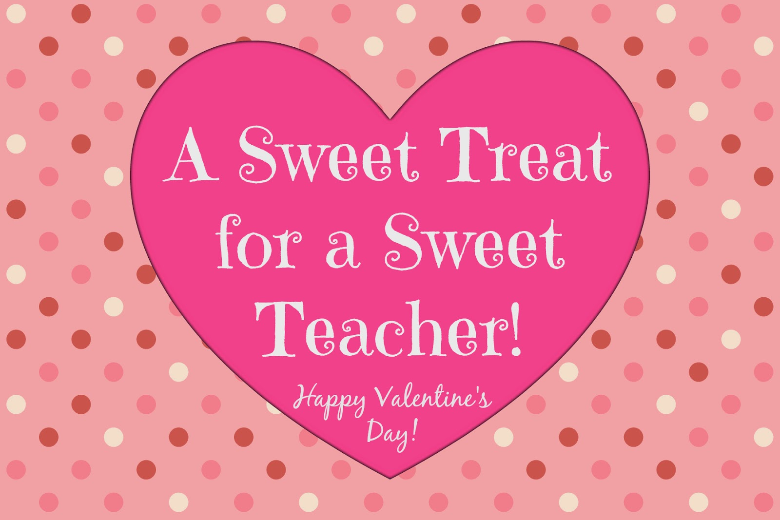 Printable Valentines Message For Teacher