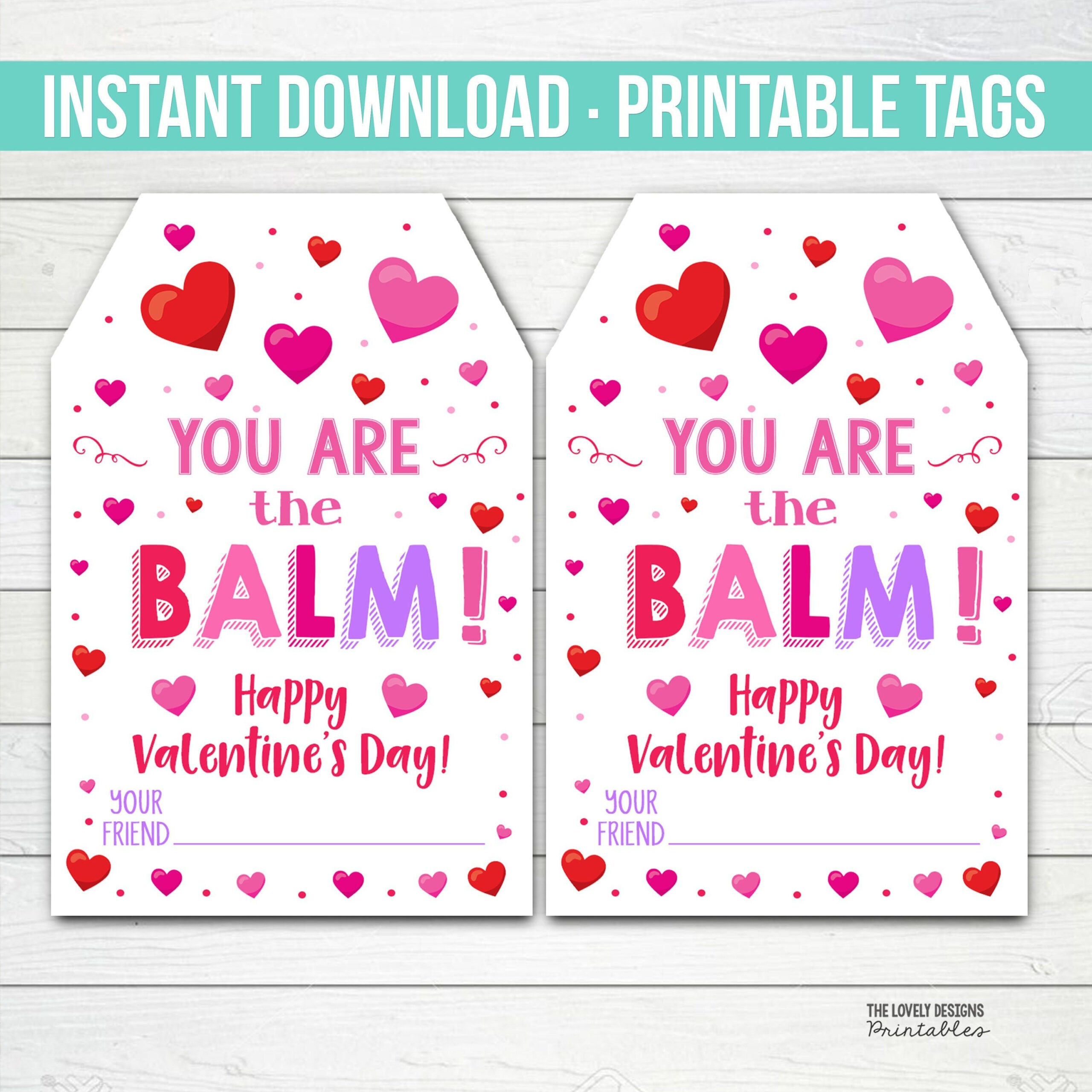 You're The Balm Valentine Printable