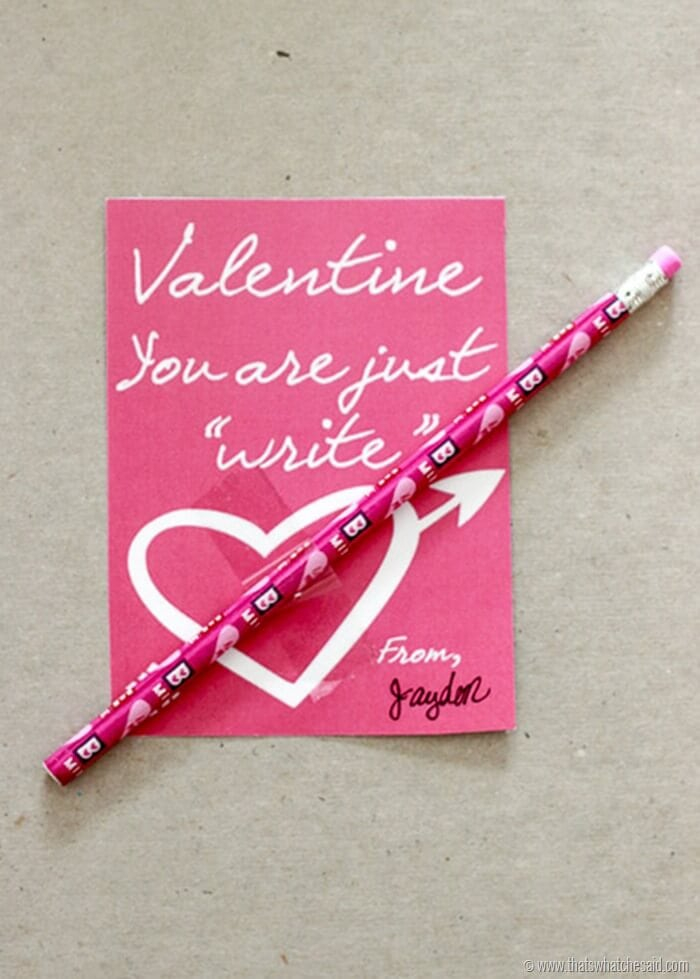 You're Just Write Valentine Printable