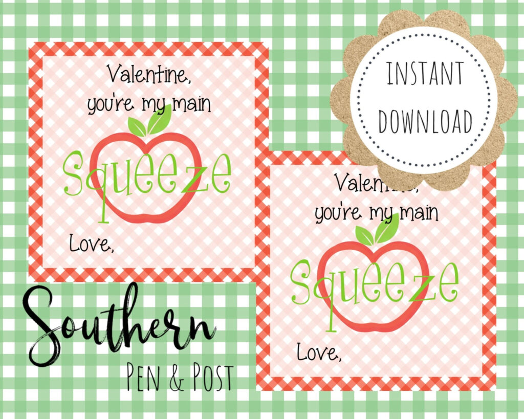 You're My Main Squeeze Valentine Printable