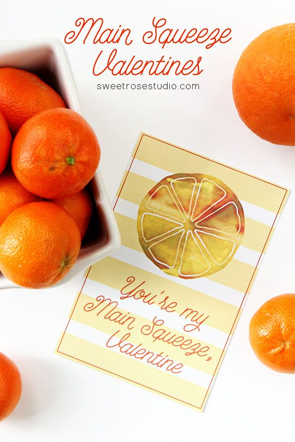 You're My Main Squeeze Valentine Printable